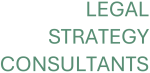 Legal Strategy Consultants